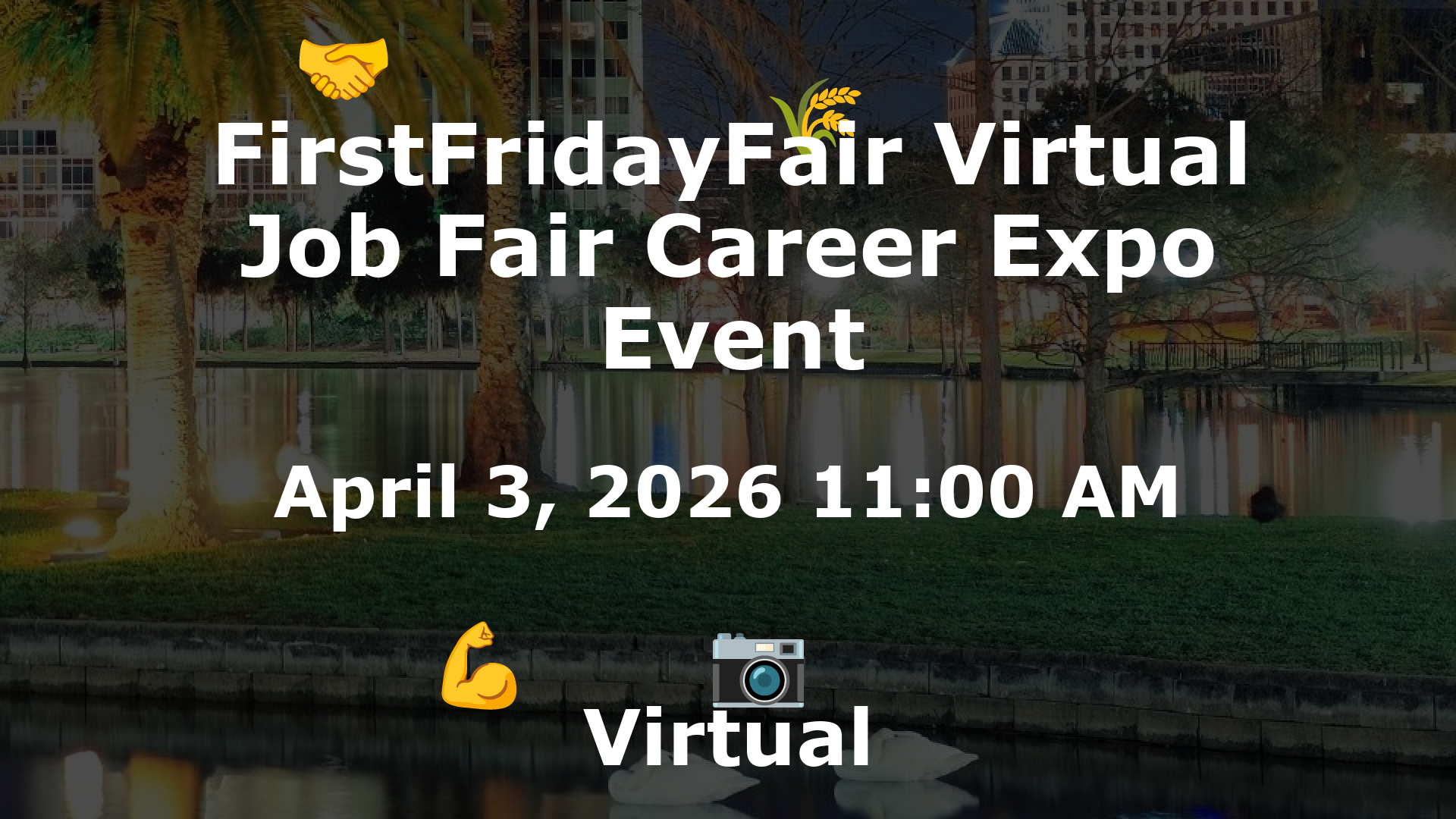 FirstFridayFair Virtual Job Fair Career Expo Event event image
